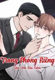 Trong phòng riêng